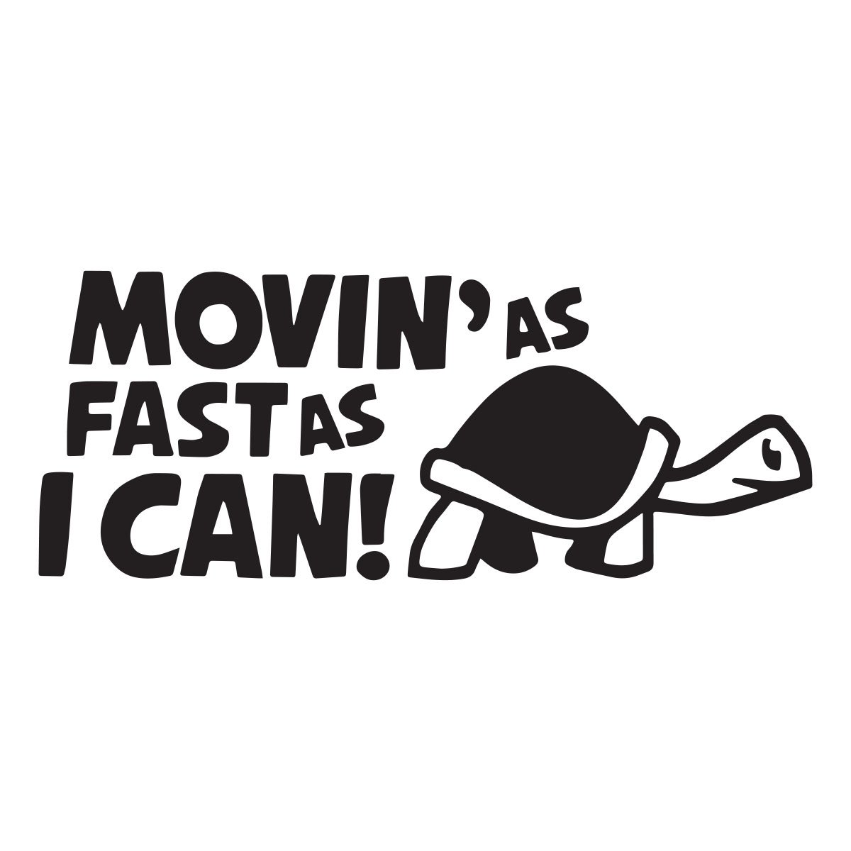 Moving As Fast As I Can Vis Alle FolieGejl dk